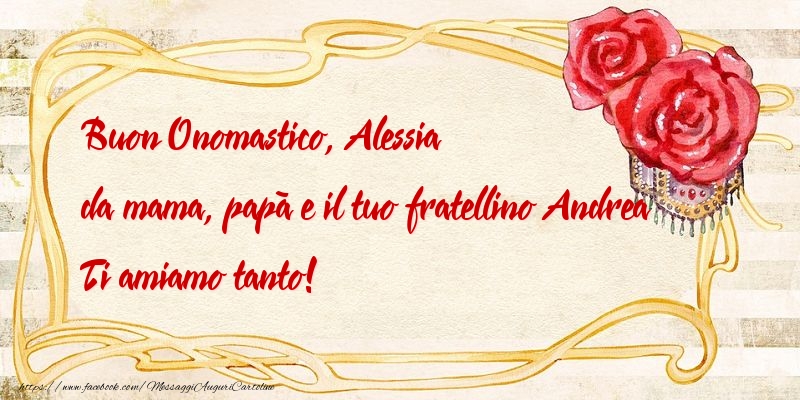 Buon onomastico Alessia - Cartoline onomastico con rose