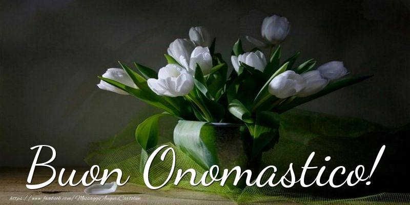 Buon Onomastico! - Cartoline onomastico con fiori