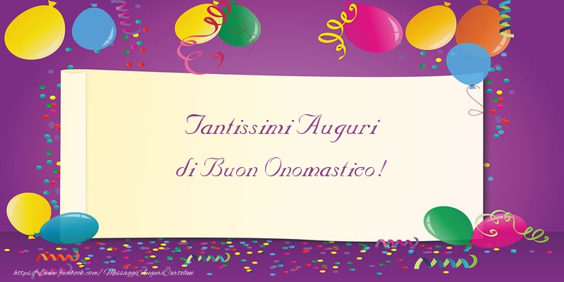 Tantissimi Auguri di Buon Onomastico! - Cartoline onomastico divertenti