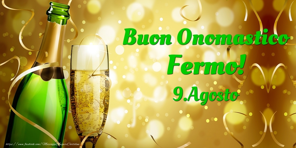 Buon Onomastico Fermo! 9.Agosto - - Cartoline onomastico