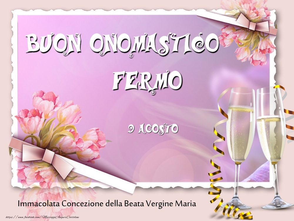 Buon Onomastico, Fermo! 9 Agosto - Cartoline onomastico