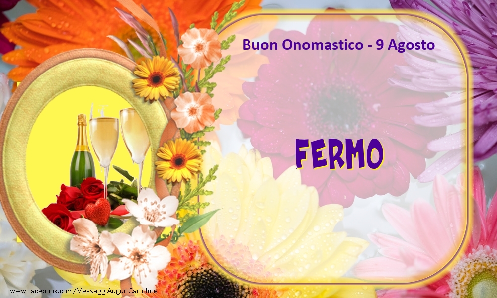 Buon Onomastico, Fermo! 9 Agosto - Cartoline onomastico