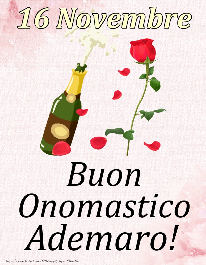 Buon Onomastico Ademaro! - 16 Novembre - Cartoline onomastico