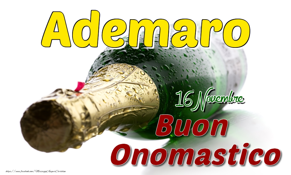 16 Novembre  -  Buon onomastico Ademaro - Cartoline onomastico