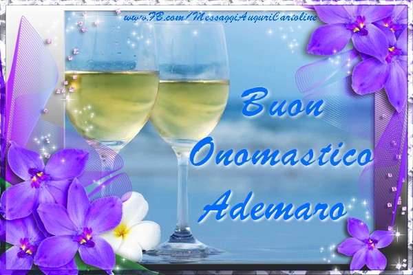 Buon Onomastico Ademaro - Cartoline onomastico con champagne