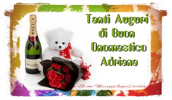 Tanti Auguri di Buon Onomastico Adriana - Cartoline onomastico con animali