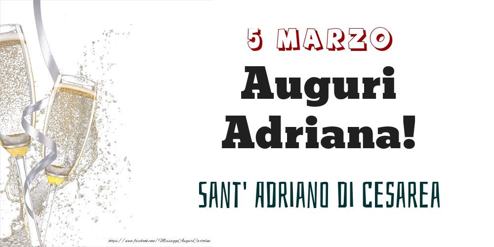 Sant' Adriano di Cesarea Auguri Adriana! 5 Marzo - Cartoline onomastico