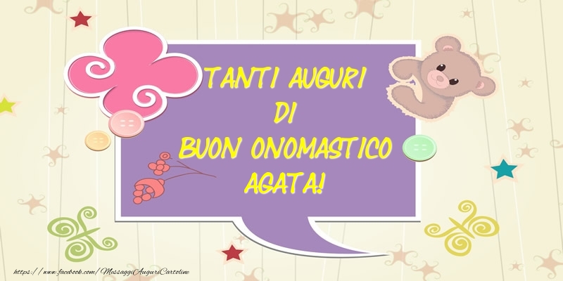 Tanti Auguri di Buon Onomastico Agata! - Cartoline onomastico con animali