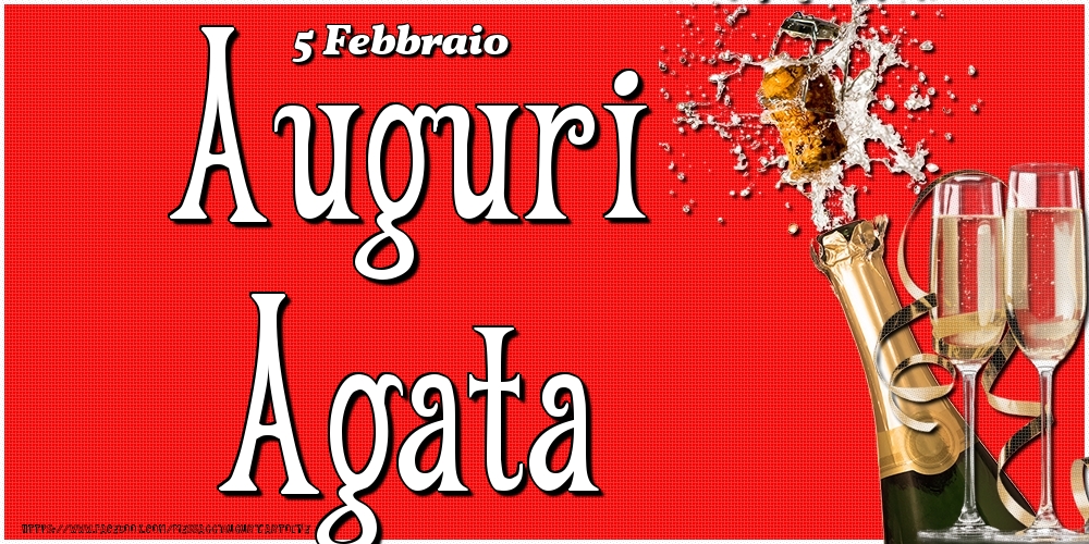 5 Febbraio - Auguri Agata! - Cartoline onomastico