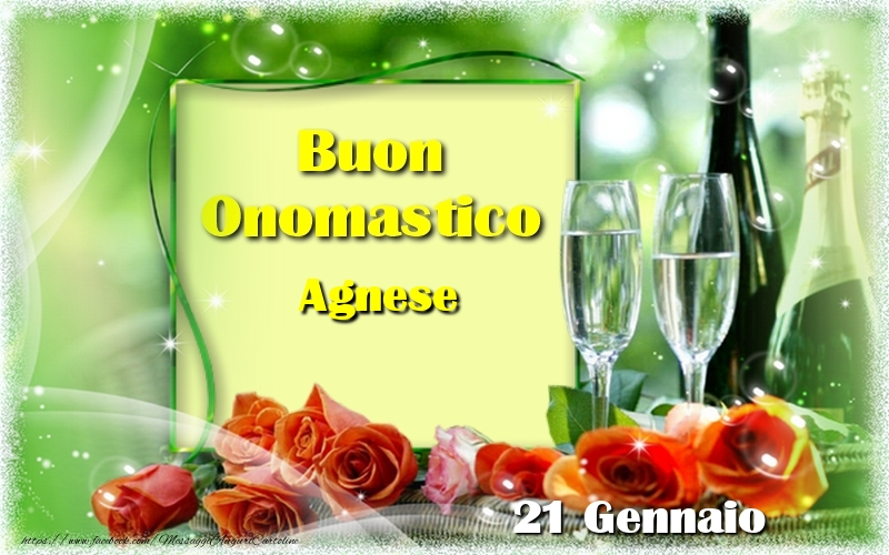 Buon Onomastico Agnese! 21 Gennaio - Cartoline onomastico