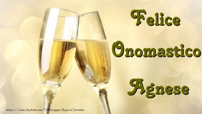 Felice Onomastico Agnese - Cartoline onomastico con champagne