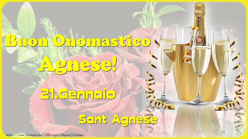 Buon Onomastico Agnese! 21.Gennaio - Sant Agnese - Cartoline onomastico