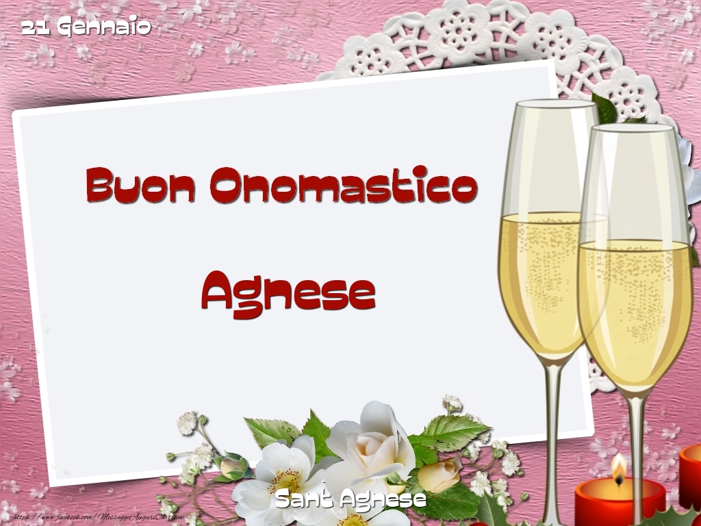 Sant Agnese Buon Onomastico, Agnese! 21 Gennaio - Cartoline onomastico