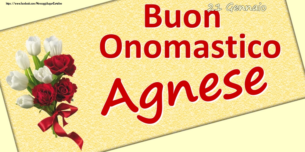 21 Gennaio: Buon Onomastico Agnese - Cartoline onomastico