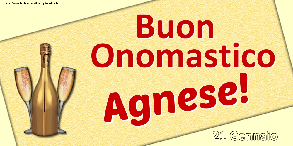 Buon Onomastico Agnese! - 21 Gennaio - Cartoline onomastico