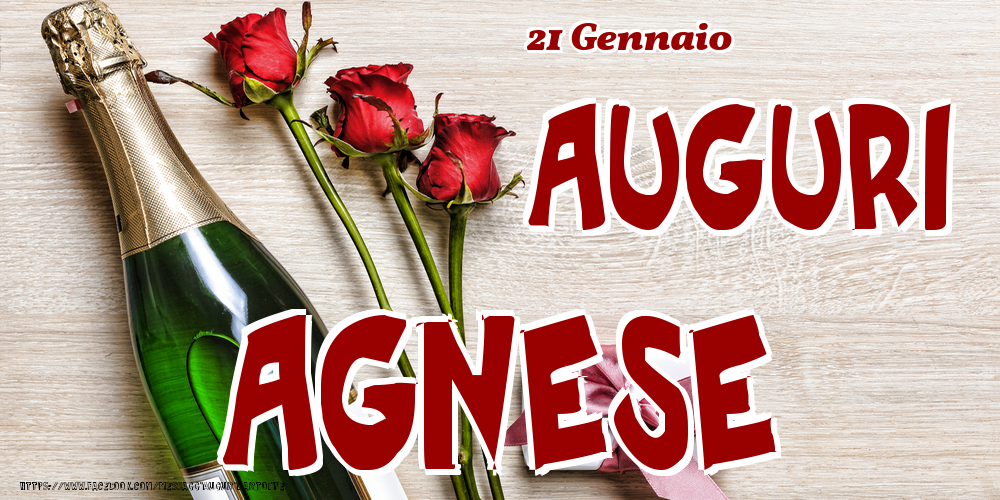 21 Gennaio - Auguri Agnese! - Cartoline onomastico