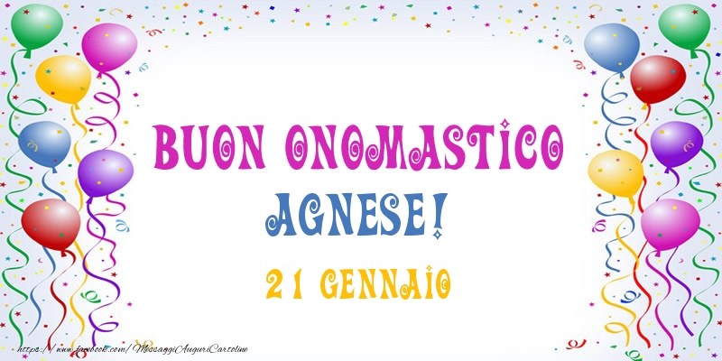 Buon onomastico Agnese! 21 Gennaio - Cartoline onomastico