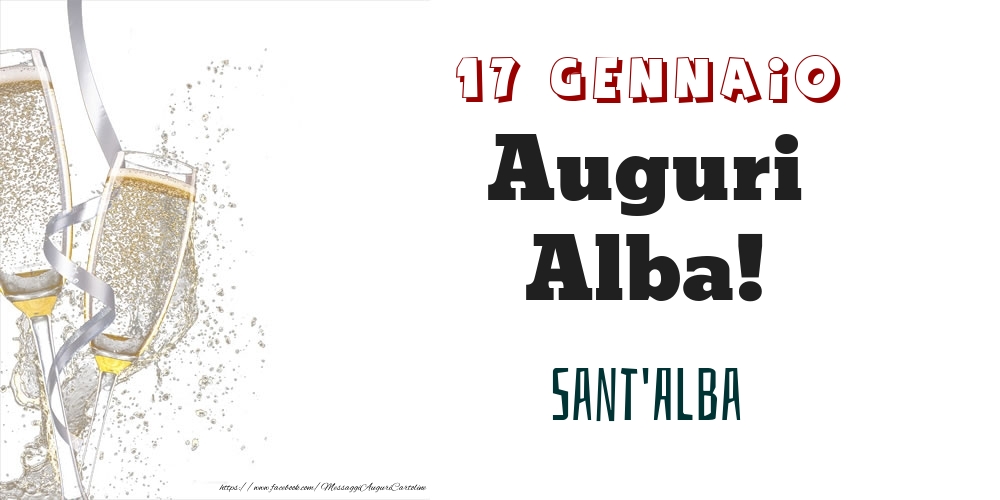 Sant'Alba Auguri Alba! 17 Gennaio - Cartoline onomastico