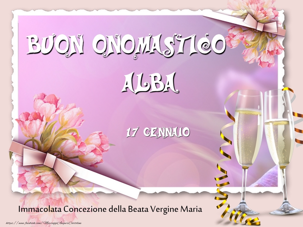 Sant'Alba Buon Onomastico, Alba! 17 Gennaio - Cartoline onomastico