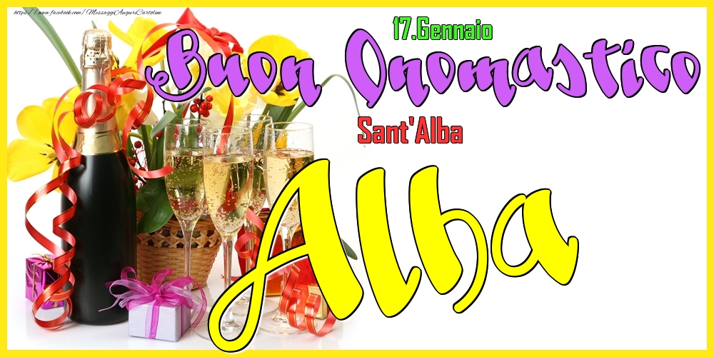 17.Gennaio - Buon Onomastico Alba! - Cartoline onomastico