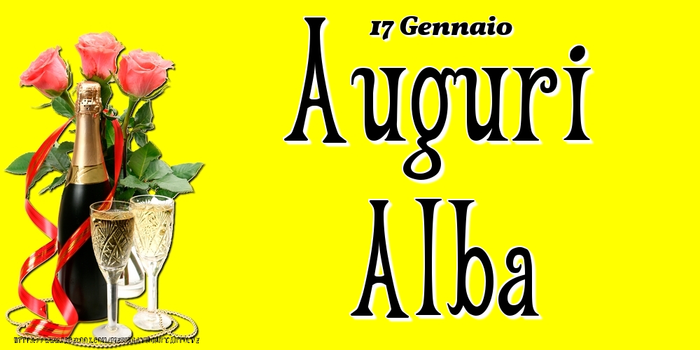 17 Gennaio - Auguri Alba! - Cartoline onomastico