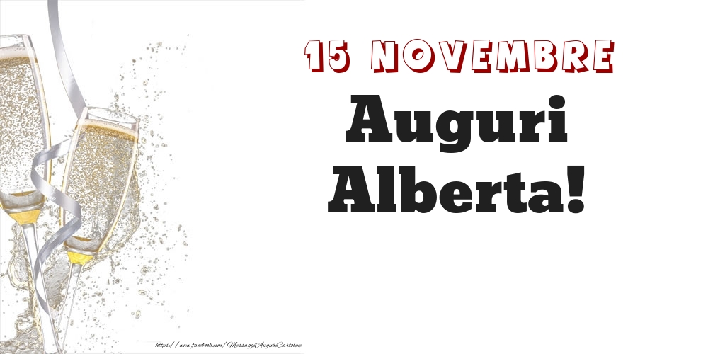 Auguri Alberta! 15 Novembre - Cartoline onomastico