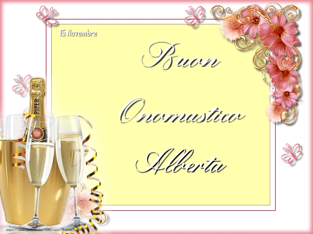 Buon Onomastico, Alberta! 15 Novembre - Cartoline onomastico