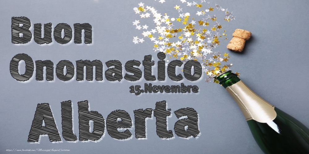 15.Novembre - Buon Onomastico Alberta! - Cartoline onomastico