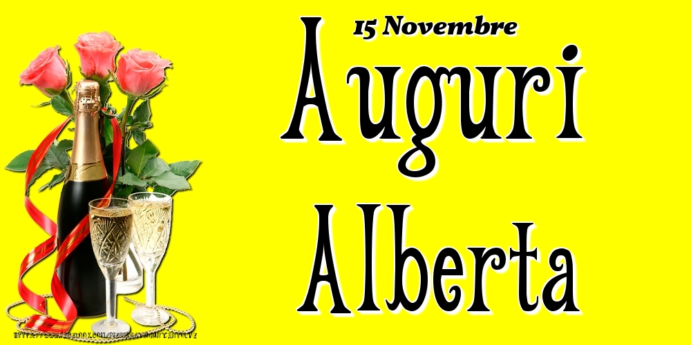 15 Novembre - Auguri Alberta! - Cartoline onomastico