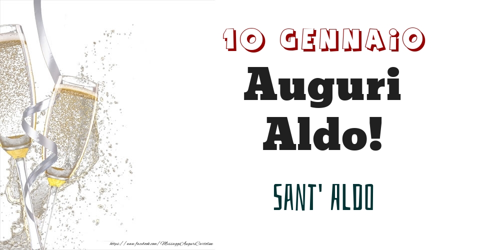 Sant' Aldo Auguri Aldo! 10 Gennaio - Cartoline onomastico