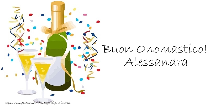 Buon Onomastico! Alessandra - Cartoline onomastico con champagne