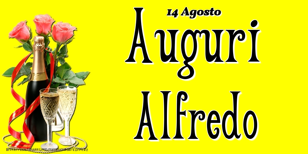 14 Agosto - Auguri Alfredo! - Cartoline onomastico