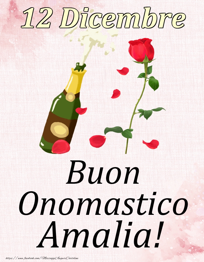 Buon Onomastico Amalia! - 12 Dicembre - Cartoline onomastico