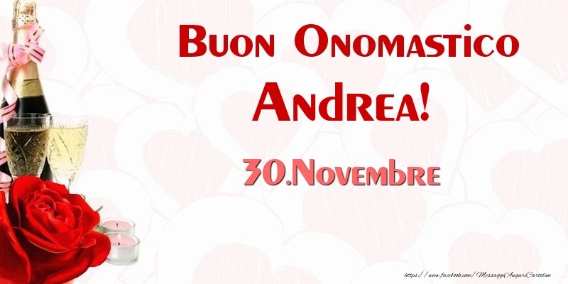 Buon Onomastico Andrea! 30.Novembre - Cartoline onomastico