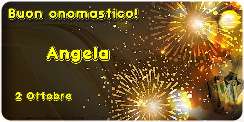 Buon Onomastico Angela! 2 Ottobre - Cartoline onomastico