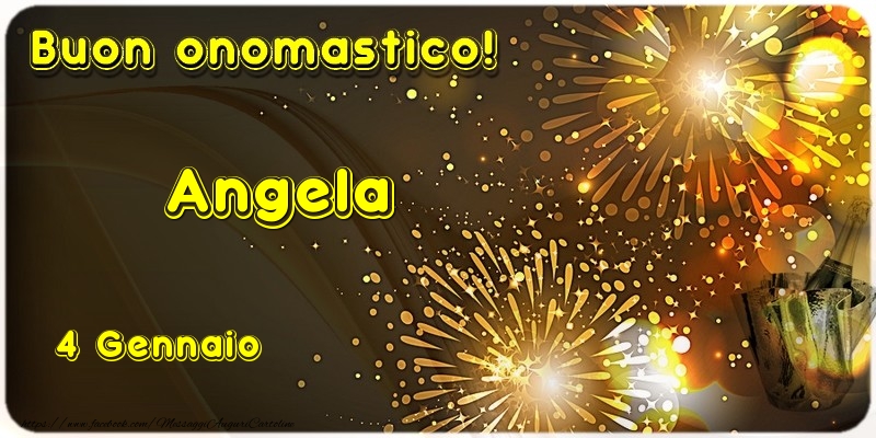 Buon Onomastico Angela! 4 Gennaio - Cartoline onomastico