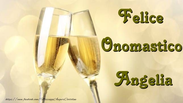 Felice Onomastico Angelia - Cartoline onomastico con champagne