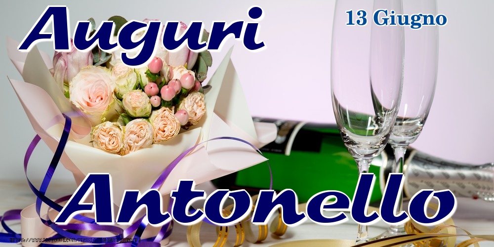 13 Giugno - Auguri Antonello! - Cartoline onomastico