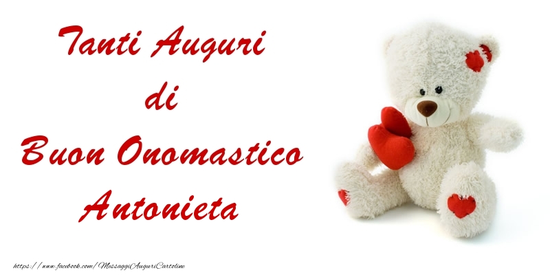 Tanti Auguri di Buon Onomastico Antonieta - Cartoline onomastico con animali