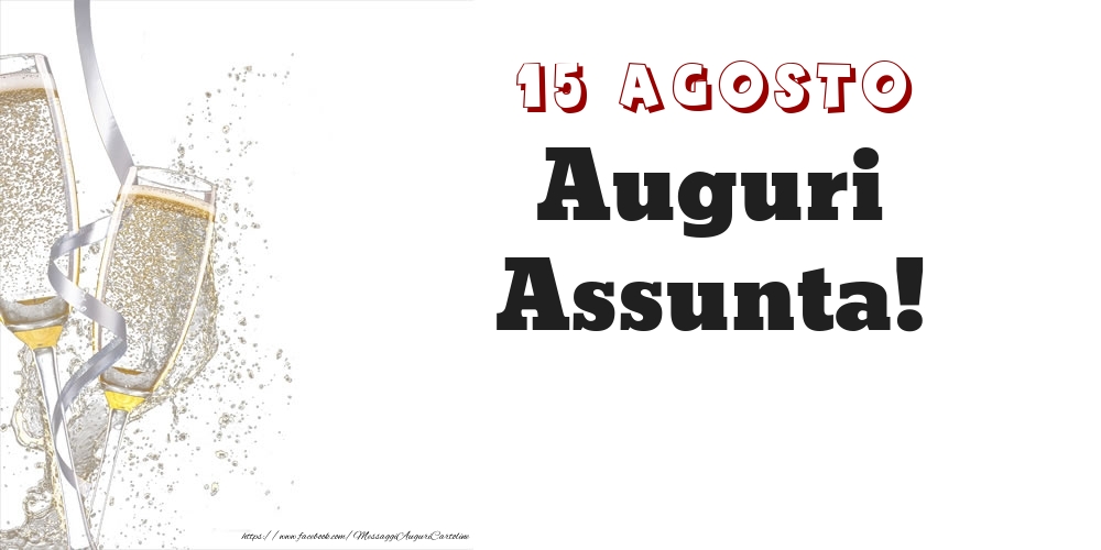 Auguri Assunta! 15 Agosto - Cartoline onomastico