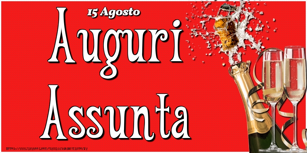 15 Agosto - Auguri Assunta! - Cartoline onomastico