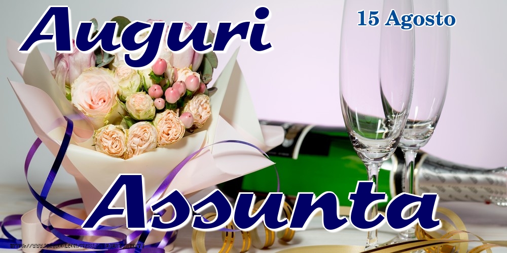 15 Agosto - Auguri Assunta! - Cartoline onomastico