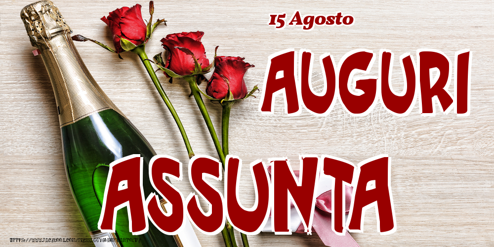 15 Agosto - Auguri Assunta! - Cartoline onomastico