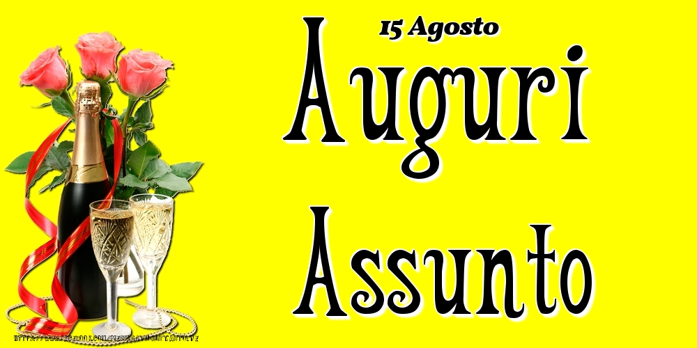 15 Agosto - Auguri Assunto! - Cartoline onomastico