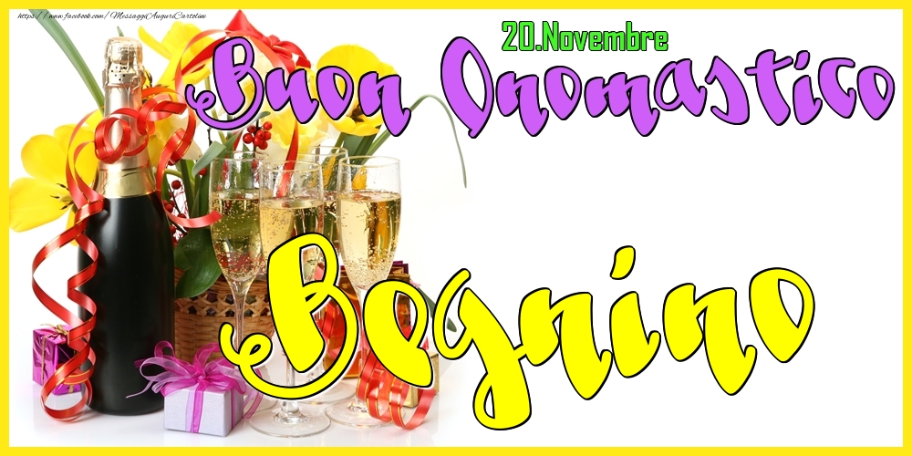 20.Novembre - Buon Onomastico Begnino! - Cartoline onomastico