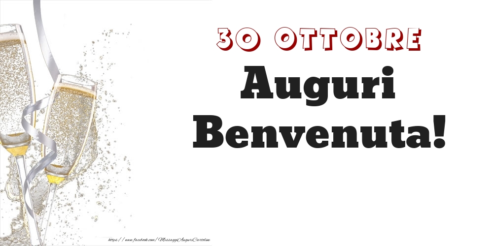 Auguri Benvenuta! 30 Ottobre - Cartoline onomastico