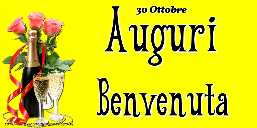 30 Ottobre - Auguri Benvenuta! - Cartoline onomastico