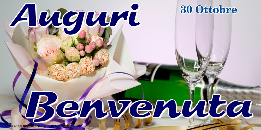 30 Ottobre - Auguri Benvenuta! - Cartoline onomastico