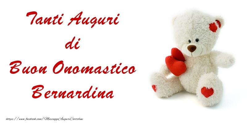 Tanti Auguri di Buon Onomastico Bernardina - Cartoline onomastico con animali