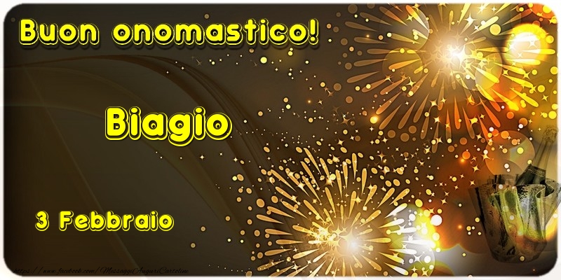 Buon Onomastico Biagio! 3 Febbraio - Cartoline onomastico